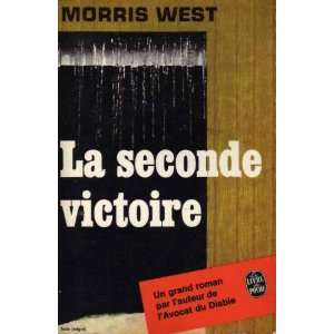  La seconde victoire West Morris Books