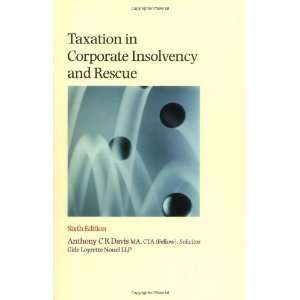 Insolvency and Rescue A Practical Guide to the Taxation of Insolvent 