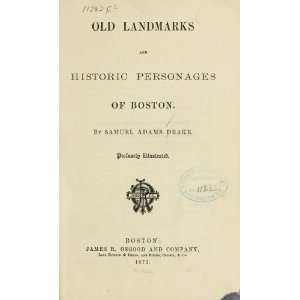  Old Landmarks And Historic Personages Of Boston Books