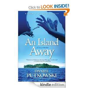 An Island Away Daniel Putkowski  Kindle Store