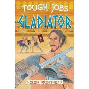  Gladiator (Big Jobs) (9780713677744) Helen Greathead 