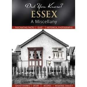  Did You Know? Essex A Miscellany (9781845895679) Julia 