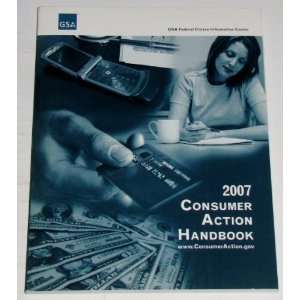   Consumer Action Handbook, 2007) GSA Federal Citizen Information