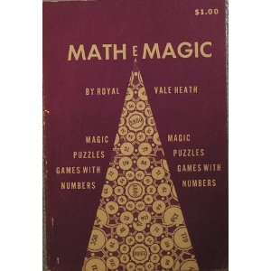  Math E Magic Magic, Puzzles, and Games with Numbers 