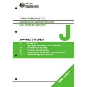  Approved Document J Combustion Appliances and Fuel Storage 