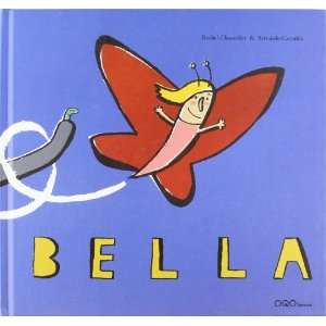  Bella (9788498710441) Rachel Chaudler Books