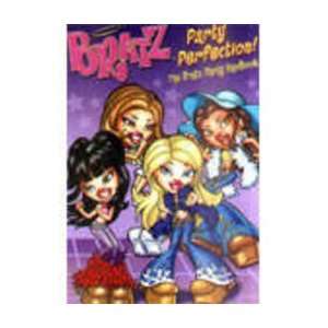  PUK Bratz Party Perfection (9781844222568) Books