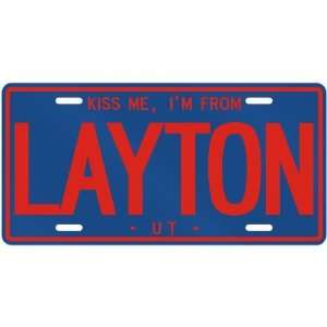  NEW  KISS ME , I AM FROM LAYTON  UTAHLICENSE PLATE SIGN 
