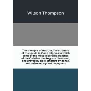   branches of the Christian theology are illustrated, and proved by