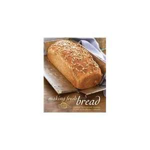  Making Fresh Bread Create Fresh Bread in Your Home With 