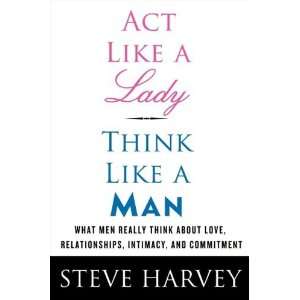   Love, Relationships, Intimacy, And Co [Paperback]: Steve Harvey: Books