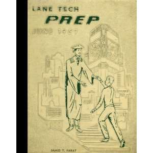  (Reprint) 1957 Yearbook Lane Technical High School 