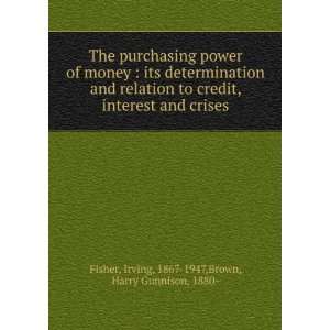 The purchasing power of money  its determination and relation to 