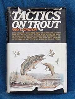 Tactics on trout by Ray Ovington 1969, first edition  