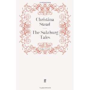  The Salzburg Tales (9780571274727) Christina Stead Books