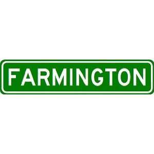  FARMINGTON City Limit Sign   High Quality Aluminum Sports 
