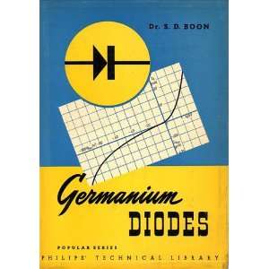 Germanium diodes (Philips technical library, popular series;no.4)