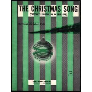 The Christmas Song (Chestnuts Roasting on an Open Fire) Mel; Wells 