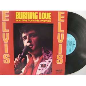   Burning Love and hits from his movies Volume 2: Elvis Presley