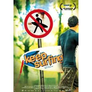  Keep Surfing Movie Poster (11 x 17 Inches   28cm x 44cm 