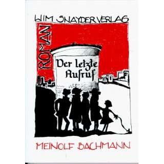  Der letzte Aufruf Roman (German Edition) (9783930302536 