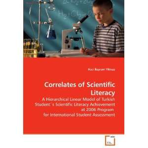  Correlates of Scientific Literacy A Hierarchical Linear Model 