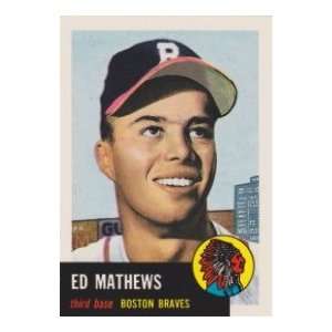  Eddie Mathews 1953 Topps Archives Baseball Reprint Card (Milwaukee 