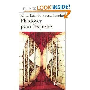  Plaidoyer Pour Les Justes (French Edition) (9782070424290 