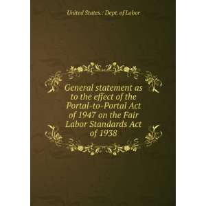   Act of 1947 on the Fair Labor Standards Act of 1938 United States