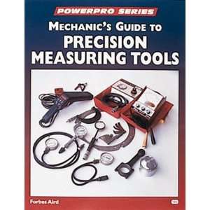  Mechanics Guide to Precision Measurement Tools 