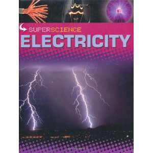  Electricity (Super Science) (9780749695224) Rob Colson 