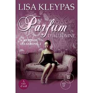  Parfum dautomne (9782846665759) Lisa Kleypas Books