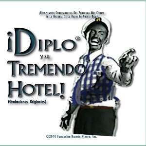  Diplo y su Tremendo Hotel Ramón Rivero (Diplo) Music