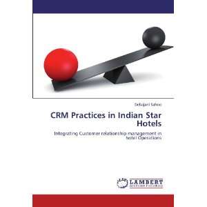  Star Hotels Integrating Customer relationship management in hotel 