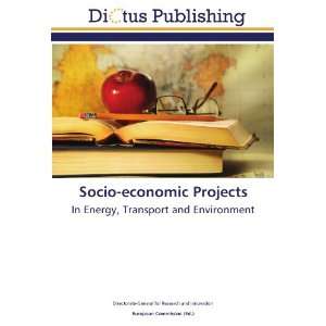  Socio economic Projects In Energy, Transport and 