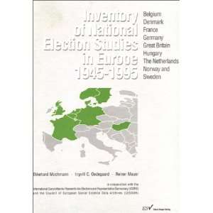  Inventory of National Election Studies in Europe, 1945 