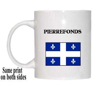    Canadian Province, Quebec   PIERREFONDS Mug 