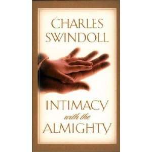  Intimacy with the Almighty Encountering Christ in the 