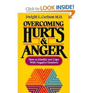  Hurts and Anger: How to Identify and Cope with Negative Emotions 