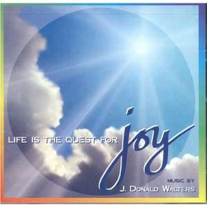  Life is a Quest for Joy (9781565897601) J. Donald Walters 