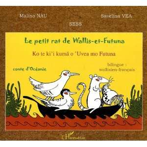  Le petit rat de Wallis et Futuna (French Edition 