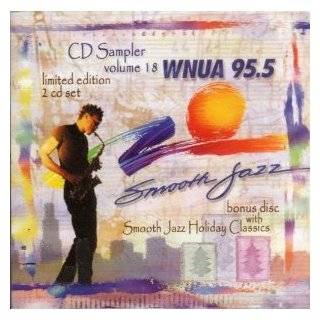  WNUA 95.5 Smooth Jazz Sampler 19 Various Artists Music