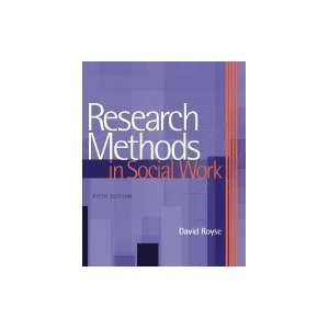  Research Methods in Social Work 5th EDITION Books