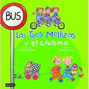  Las Tres Mellizas Y El Civismo (Spanish Edition 