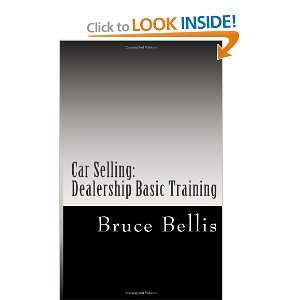  Car Selling Dealership Basic Training (9781466497269 