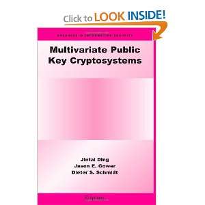  Multivariate Public Key Cryptosystems (Advances in 