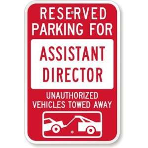  Reserved Parking For Assistant Director  Unauthorized 