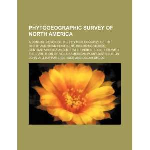  Phytogeographic Survey of North America; A Consideration 