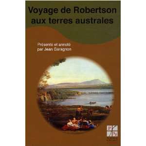  voyage de Robertson aux terres australes (9782862724928 