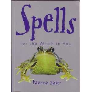  Spells for the Witch in You (9781856264341) Baker Books